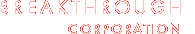 Breakthrough Corporation